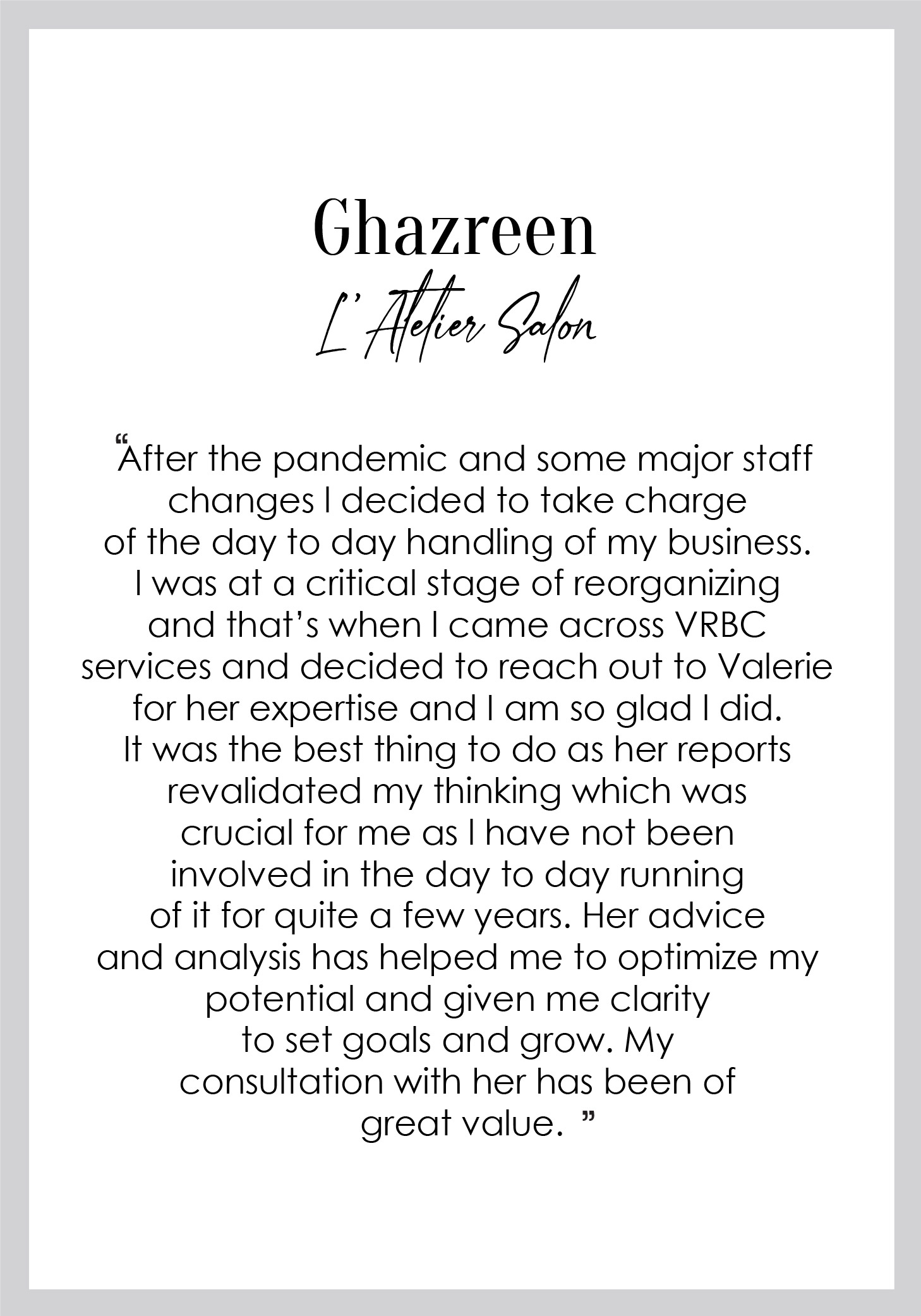 Client Testim Ghazreen L'Atelier Salon new 1000-01